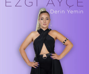 Ezgi Ayçe, “Yarım Sevda” ile müzik dünyasına merhaba diyor