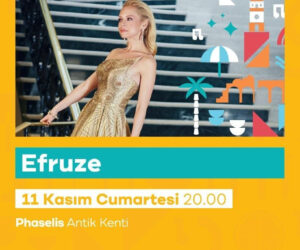 EFRUZE, YEŞİLÇAM ŞARKILARIYLA 11 KASIM’DA ANTALYA KÜLTÜRYOLU FESTİVALİ’NDE