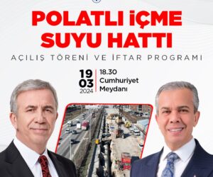 30 YILLIK HASRET BİTİYOR: POLATLI İÇME SUYU HATTI AÇILIYOR